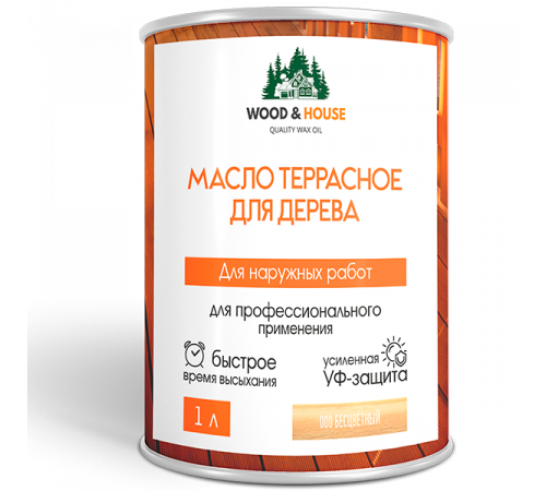 Заказать МАСЛО ТЕРРАСНОЕ ДЛЯ ДЕРЕВА WOOD & HOUSE во Владимире, Владимирская область